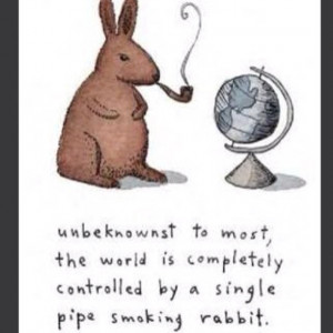 Related to Smoking Rabbit Appealing Quotes That Are Inspirational ...