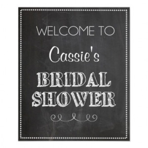 ... Bridal Shower Sign Poster #chalk #chalkboard #typography #quote #