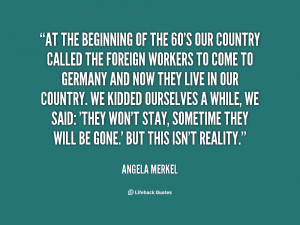 quote-Angela-Merkel-at-the-beginning-of-the-60s-our-107417.png