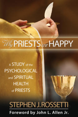 Study Finds that Most Catholic Priests are Happy and Appreciate ...