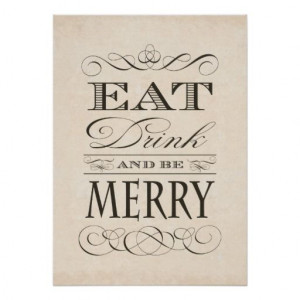 ... and Be Merry: Elegant Vintage Poster for Kitchen, Bar or Restaurant
