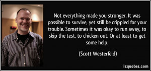 More Scott Westerfeld Quotes