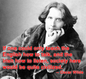 Oscar Wilde regarding English and Irish persons