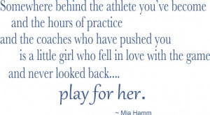 Wall Decals and Stickers - Mia Hamm quote