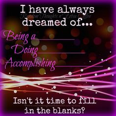 ... why you can't and start finding reasons why you can.~J.V. Manning