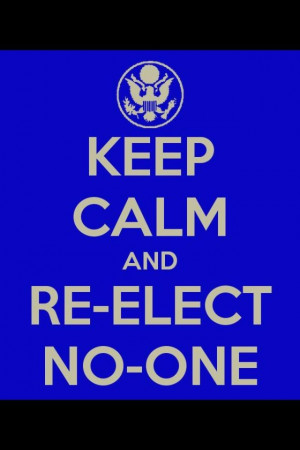Re-Elect No One