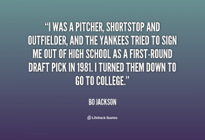 File Name : quote-Bo-Jackson-i-was-a-pitcher-shortstop-and-outfielder ...