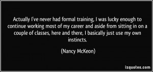 More Nancy McKeon Quotes