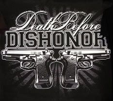 death before dishonor quotes pictures | Death Before Dishonor Graphics ...