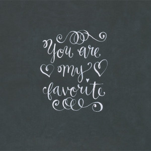 isly-printable-you-are-my-favorite