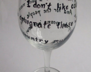 Hand-painted Musical Quote Wine Gla ss - Bob Newhart ...