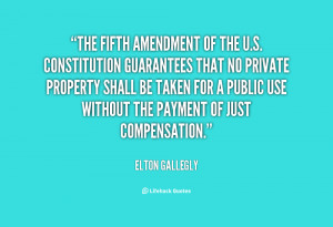 quote-Elton-Gallegly-the-fifth-amendment-of-the-us-constitution-15325 ...