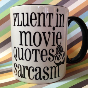 Quotes Inspiration, Movie Quotes, Coffee Mugs