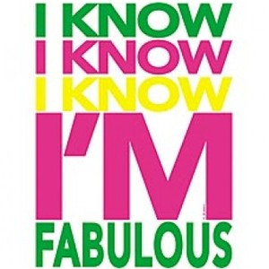 Sayings and Quotes -fabulous