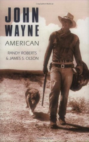 Start by marking “John Wayne: American” as Want to Read: