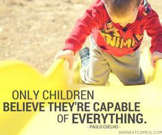 inspiring quotes about children and the importance of play from And ...