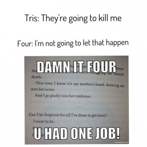 books, divergent, four, funny, funny quotes, lol, tris, theo james ...
