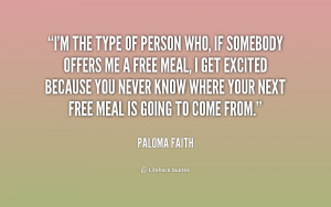 quote-Paloma-Faith-im-the-type-of-person-who-if-160101.png