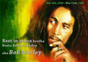 Death anniversary quotes, meaning, sayings, bob marley