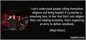 More Mojo Nixon Quotes