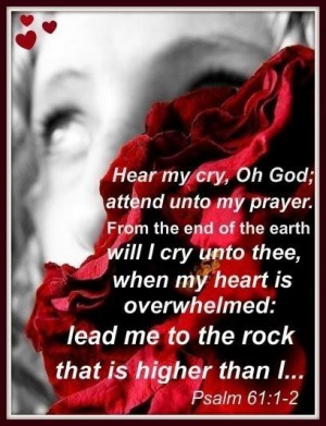 http://www.pics22.com/bible-quote-hear-my-cry-oh-god/