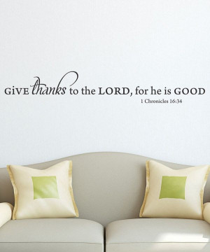 Love this 'Give Thanks to the Lord' Wall Quote by Wallquotes.com by ...