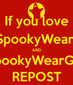 if-you-love-spookywear-and-spookyweargirl-repost.png