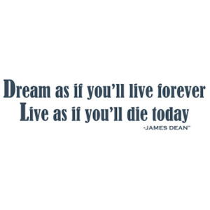 James Dean Dream Quote Wall Sticker