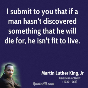 submit to you that if a man hasn't discovered something that he will ...