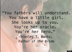 Words All Dads of Daughters Need to Hear More