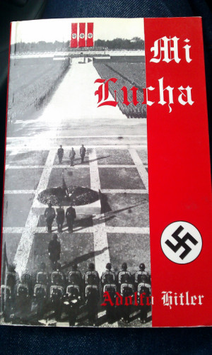 Mein Kampf- Spanish edition by Adolfo Hitler