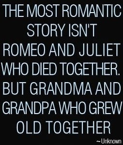 Let's grow old together.