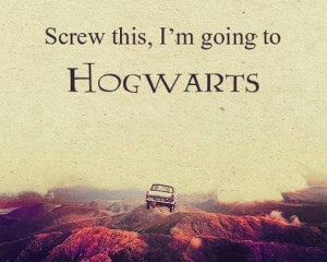 harry potter, hogwarts, quotes, school, screw, text, magique
