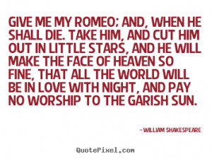shakespeare love quotes for him ... and when he