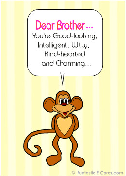 Funny Birthday Ecard To Brother Quotes. QuotesGram