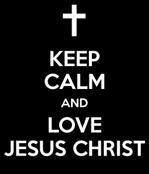 ... christ was jesus christ love and jesus christ love me jesus christ