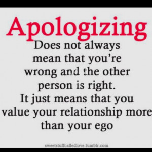 It's all about being the bigger person! #apologizing #apology