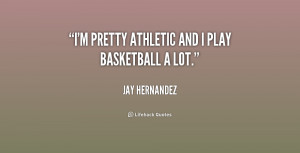 Athletic Quotes Basketball Preview quote