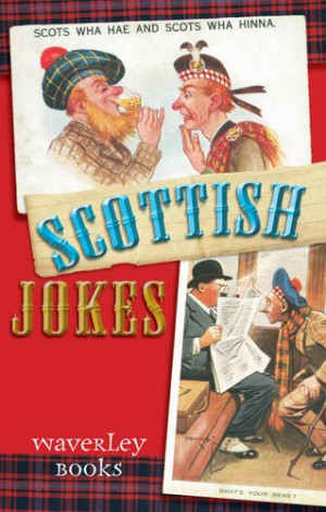 Scottish Jokes (Waverley Scottish Classics)