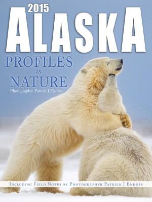 2015 ALASKA Profiles in Nature