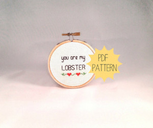 Cross Stitch Pattern - You Are My Lobster - Friends TV Show Quote ...