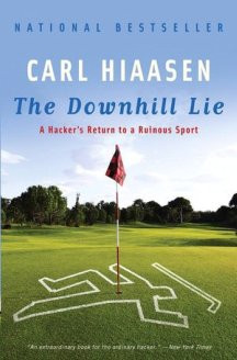 Audio Excerpt: “The Downhill Lie” by Carl Hiaasen