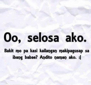 Selos Quotes” and “Tagalog Love Quotes” For you