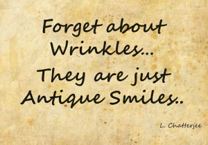 Wrinkles... Antique Smiles :)