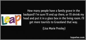 LISA MARIE PRESLEY QUOTES