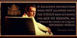 If religious instruction were not allowed until the child had attained ...
