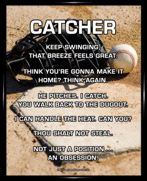 Catcher Quotes Softball Catcher 8x10 Poster Print