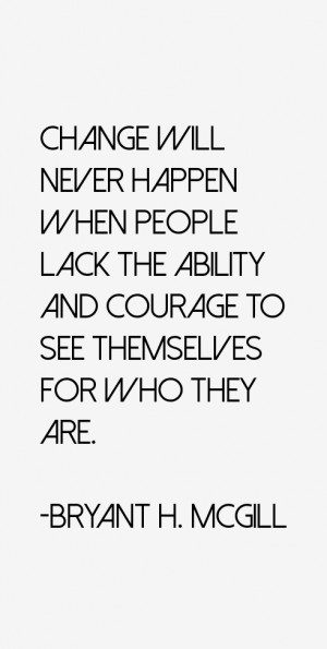 Bryant H. McGill Quotes & Sayings