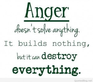Anger quotes 2015 pictures. Anger sayings.