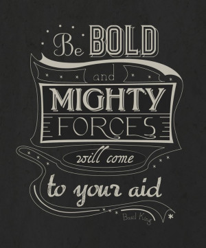 ... Goethe) #courage #motivation #inspiration #quote #fearless #typography